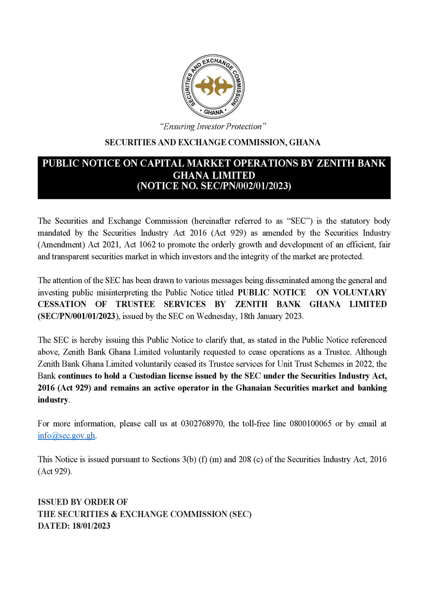 SECGhana's tweet photo. The attention of the SEC has been drawn to various messages being disseminated among the general public misinterpreting the Public Notice titled "PUBLIC NOTICE   ON VOLUNTARY CESSATION OF TRUSTEE SERVICES BY ZENITH BANK GHANA LIMITED" issued by the SEC on 18/01/3. 1/2 https://t.co/Pz1yrrlVwm