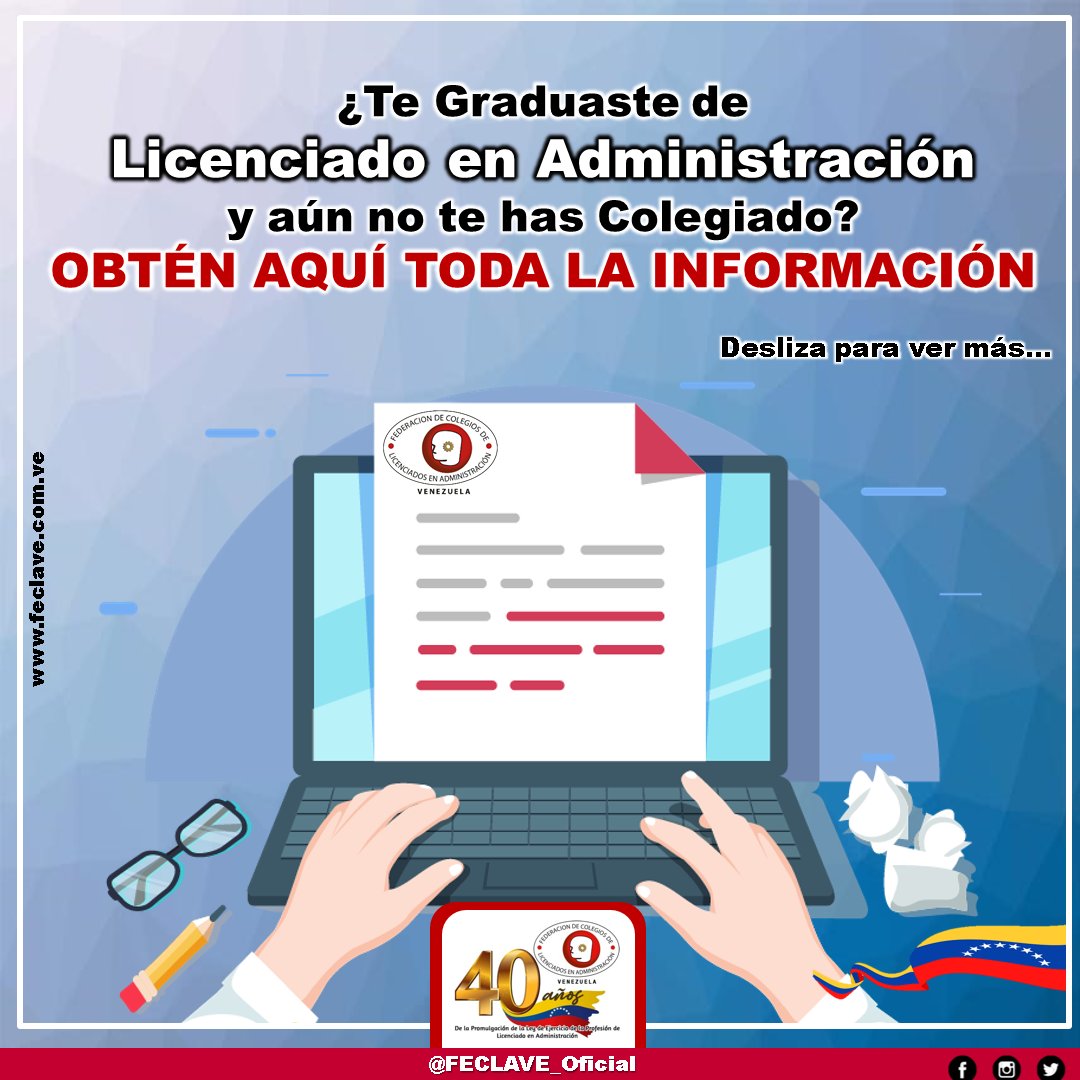 FECLAVE_Oficial's tweet photo. #InfoFECLAVE

¿Por qué debo colegiarme siendo Licenciado en Administración en Venezuela?

Más información en nuestra Web: https://t.co/JMPT9pkTdm

#19ene  #SomosLAC https://t.co/aqtK5c1WKK