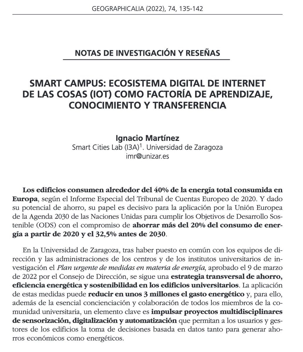 #GEO74 #NotasyReseñas Smart Campus: Ecosistema digital de internet de las cosas (IOT) como factoría de aprendizaje, conocimiento y transferencia. Ignacio Marínez. <a href="/I3Aunizar/">I3A - UNIZAR</a> 
DOI: doi.org/10.26754/ojs_g…