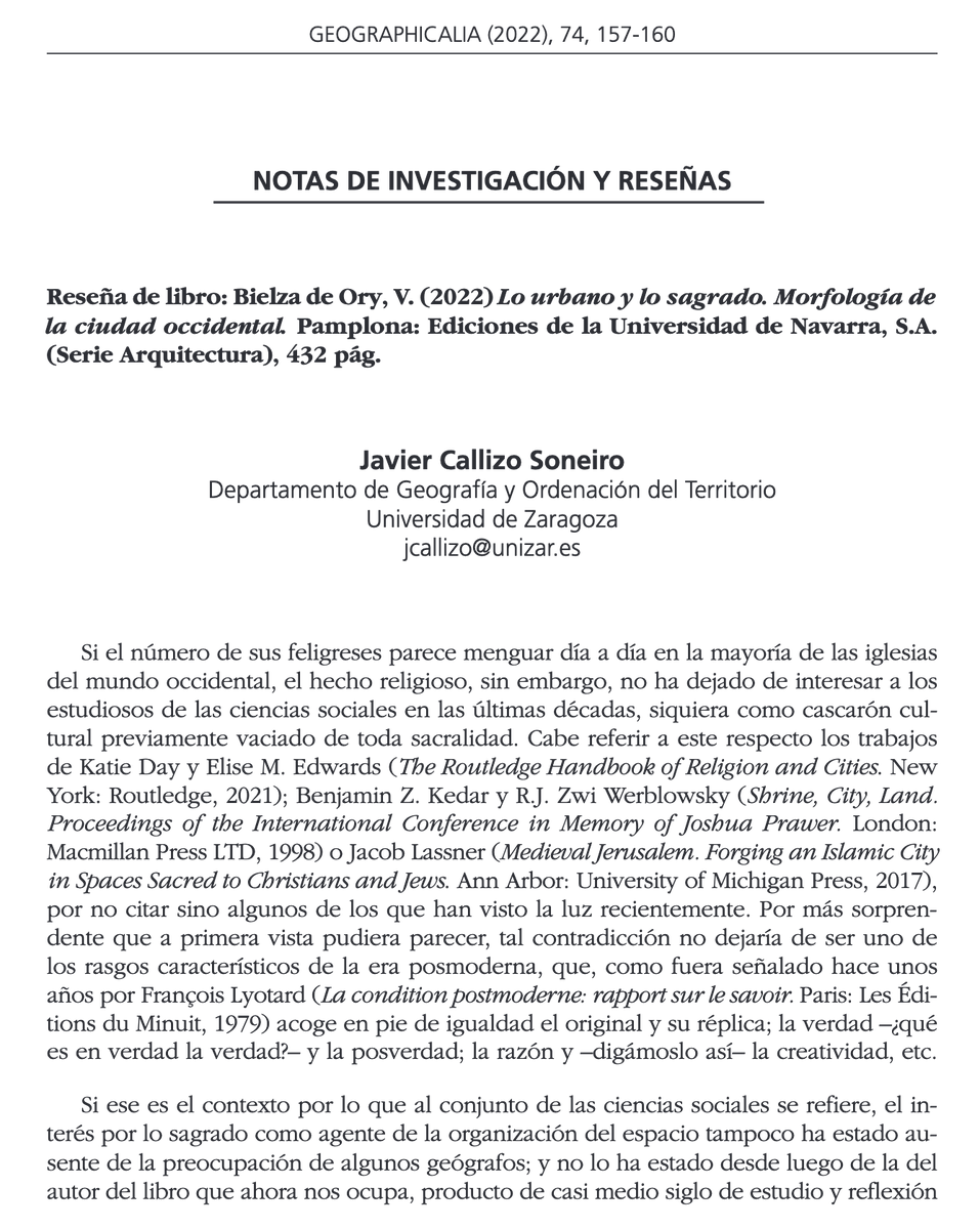 #GEO74 #NotasyReseñas Bielza de Ory, V. (2022) Lo urbano y lo sagrado. Morfología de la ciudad occidental. Javier Callizo-Soneiro. <a href="/Geografia_UZ/">Geografía Unizar</a> 
DOI: doi.org/10.26754/ojs_g…