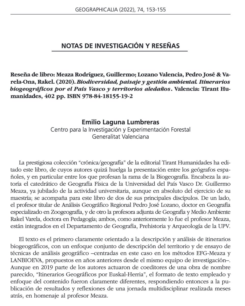 #GEO74 #NotasyReseñas Meaza Rodríguez, Guillermo; Lozano Valencia, Pedro José &amp; Varela-Ona, Rakel. (2020). Biodiversidad, paisaje y gestión ambiental. Itinerarios biogeográficos por el País Vasco y territorios aledaños. Emilio Laguna #CIEF
DOI: doi.org/10.26754/ojs_g…