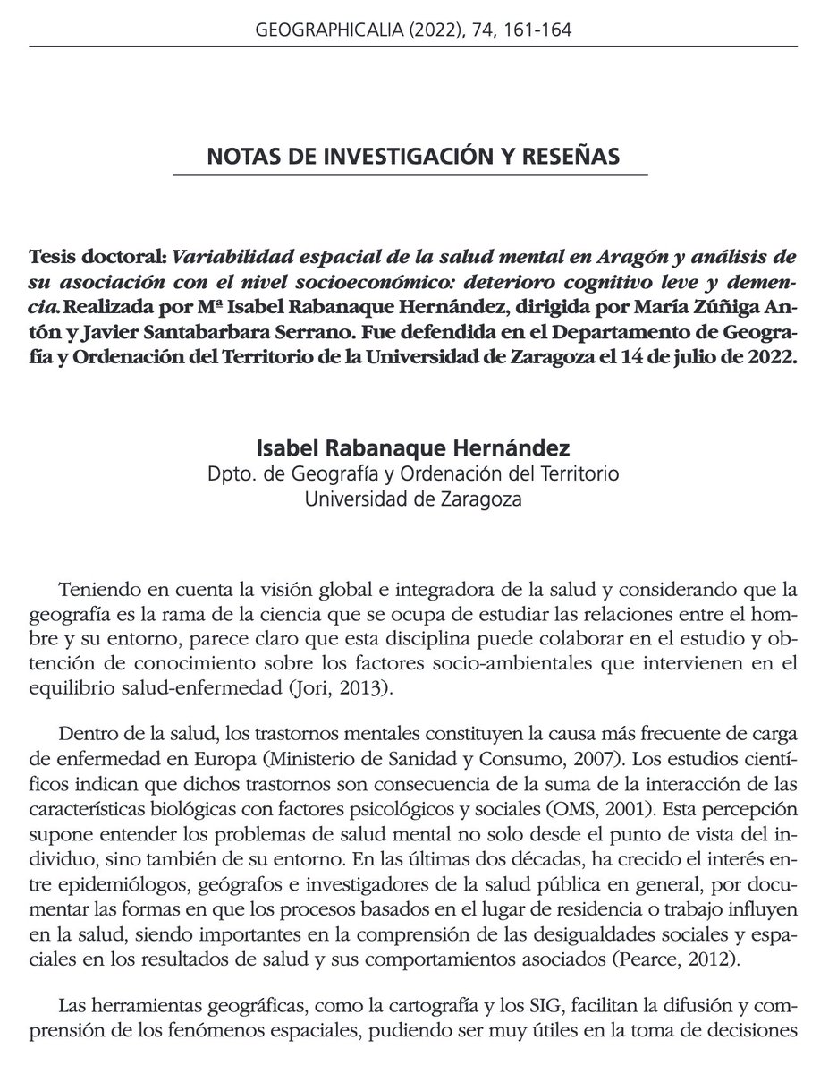#GEO74 #NotasyReseñas Variabilidad espacial de la salud mental en Aragón y análisis de su asociación con el nivel socioeconómico: deterioro cognitivo leve y demencia. Isabel Rabanaque <a href="/Geografia_UZ/">Geografía Unizar</a> 
DOI: doi.org/10.26754/ojs_g…