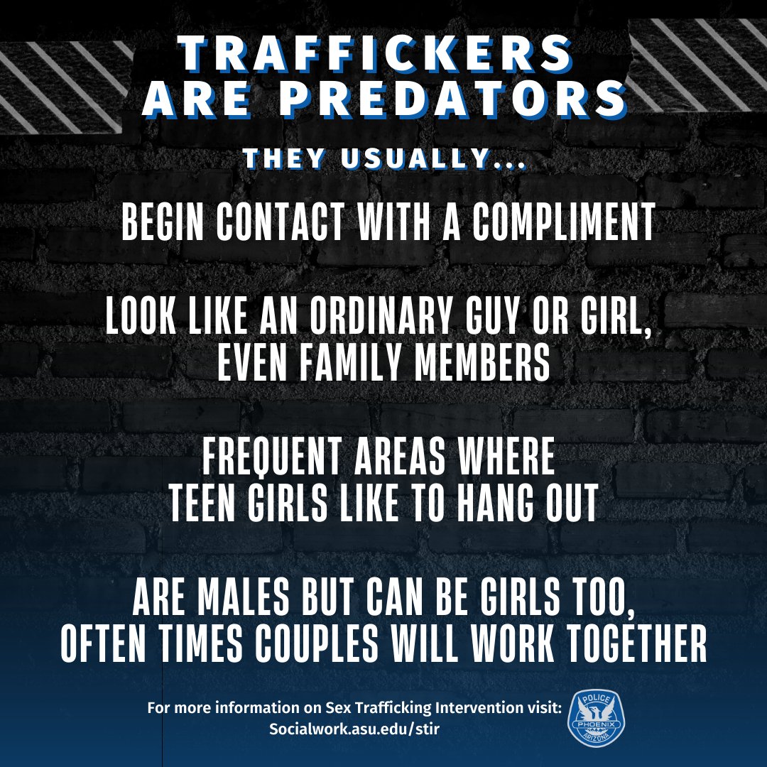 PhoenixPolice's tweet image. Always trust your instincts when meeting new people. If something feels wrong, it probably is wrong. Learn more at Socialwork.asu.edu/stir
#EndHumanTrafficking #HumanTraffickingPreventionMonth #PHXPDHEATUnit