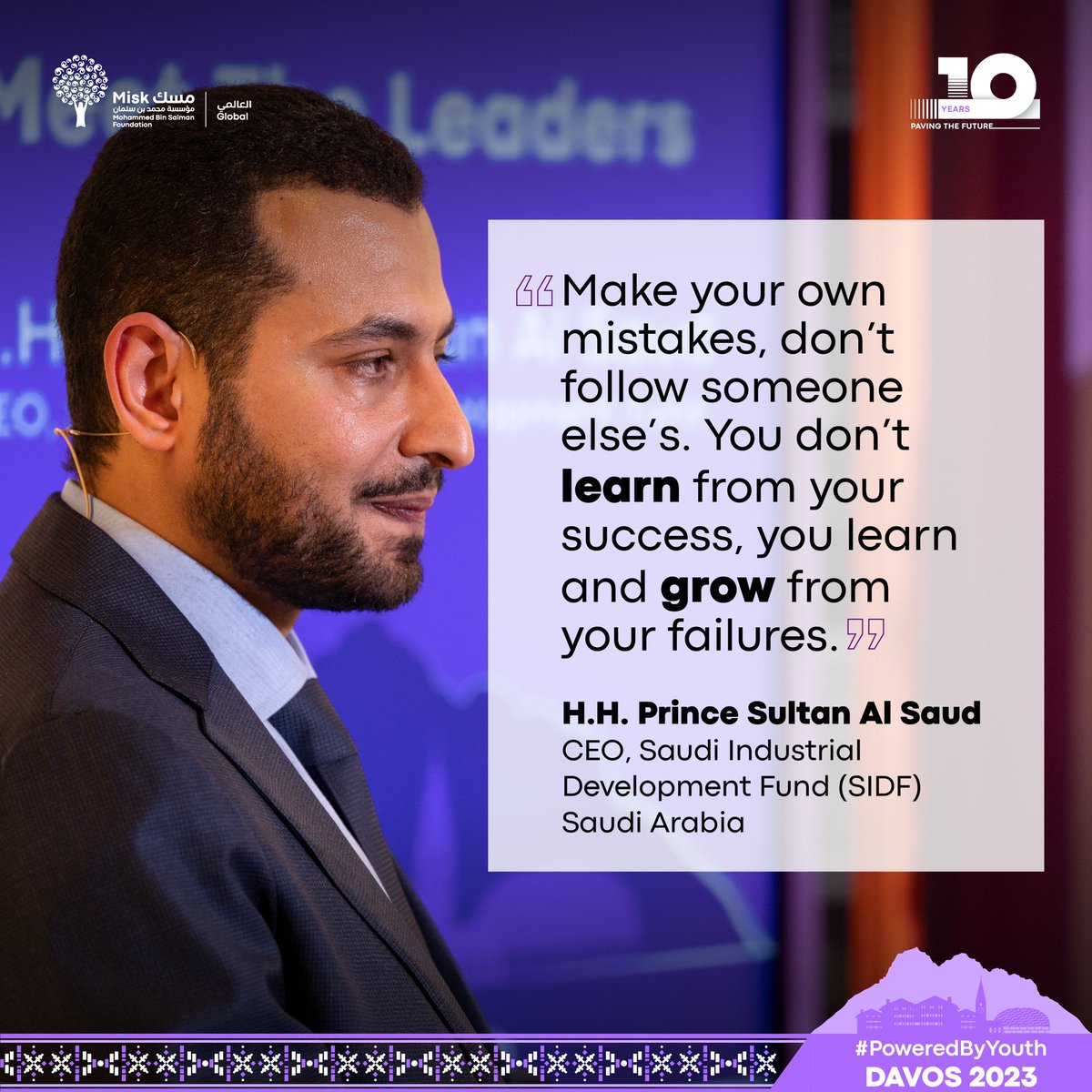 Misk_Global's tweet photo. HH Prince Sultan Al Saud believes you grow from your failures. #PoweredByYouth #Davos23 #WEF23 https://t.co/BDhbrjr6tJ