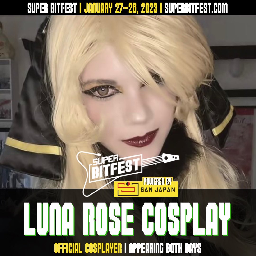 ⚔️Guest Announcement⚔️ 
Please welcome Luna Rose to Super Bitfest! Luna Rose has been cosplaying over 4 years, and recently hit a huge milestone in the TikTok universe as a cosplayer. She has attended many conventions all over Texas, including @sanjapanofficial 👾