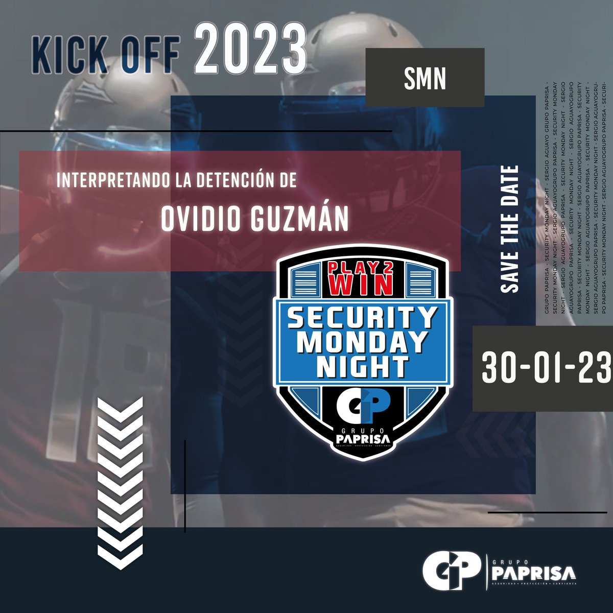 grupopaprisaof's tweet photo. Grupo Paprisa te invita al primer Security Monday Night del año.

El Dr. @sergioaguayomx académico y analista nos presentará "Interpretando la Detención de Ovidio Guzmán.

Save the Date

Lunes 30 de enero de 2023 - 18 horas.

Conferencia vía zoom (en breve se compartira el link) https://t.co/nbjiU0X6Ri