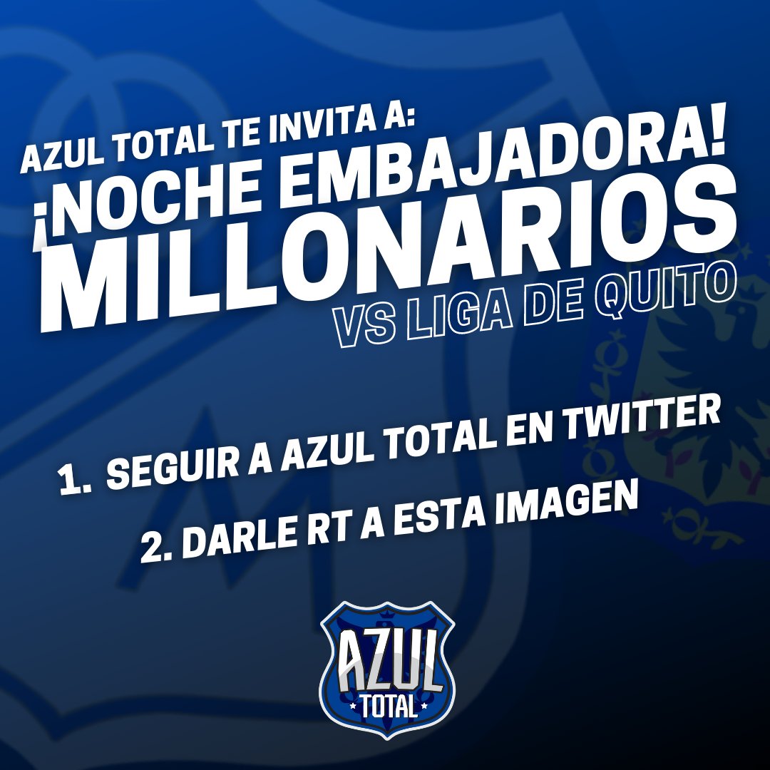¡ATENCIÓN! Ⓜ️

Azul Total te invita al partido entre MILLONARIOS y Liga de Quito de la #NocheEmbajadora

👉🏻 Sólo tienes que seguirnos y darle RT a esta imagen. 

¡UN PASE DOBLE! 🔥