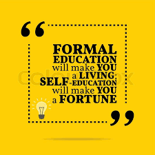 'Self-education is self-empowerment'
Self-education is the skills or knowledge attained through self-education.
#SelfEducate 
#selfemployed