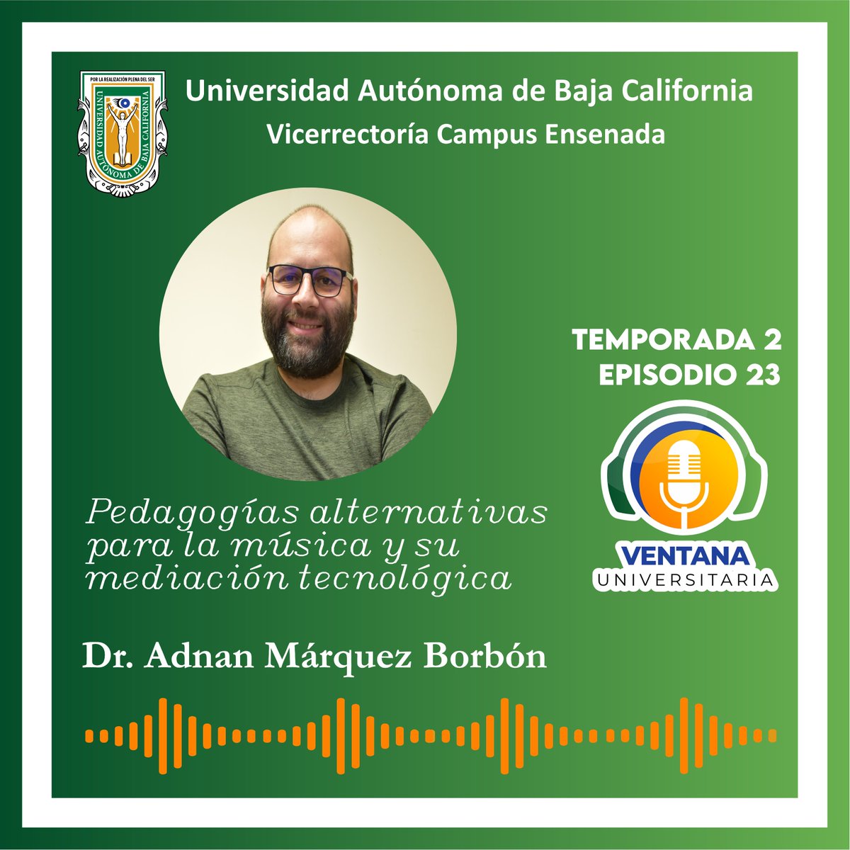 UabcEnsenada's tweet photo. Te invitamos a escuchar el episodio 23 del pódcast "Ventana Universitaria". 

https://t.co/L0nKTW2F44 https://t.co/jTmtjfTGr7