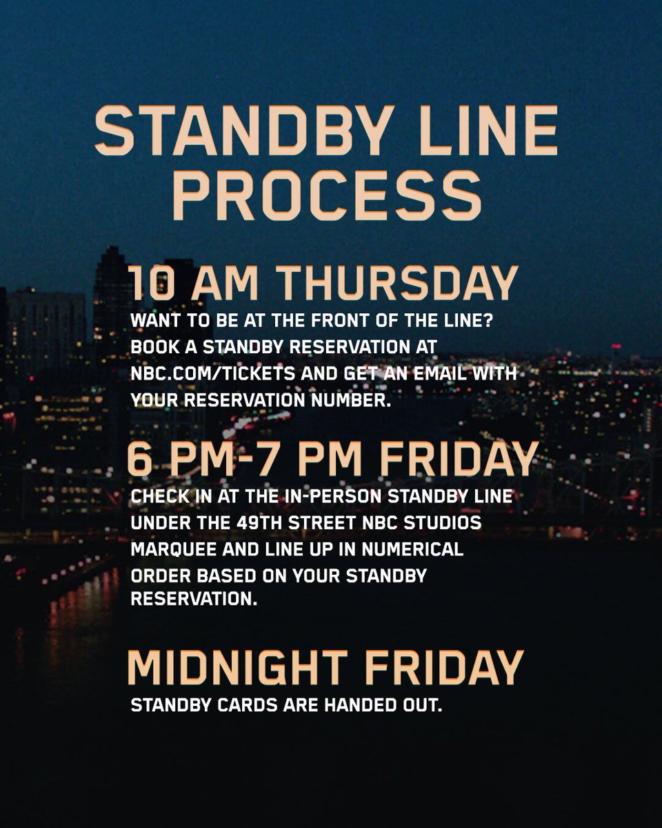 nbcsnl's tweet photo. We’ve made a change to the standby line process! Standby cards will now be handed out at midnight on Friday night. 

More info here: https://t.co/AvYmrJt1wg https://t.co/IGciBFyEVW