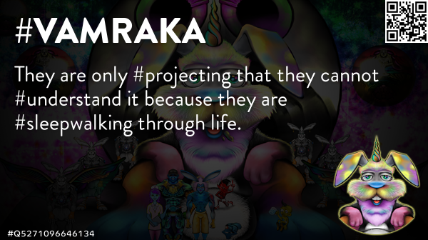 DevaBuddhism's tweet photo. @quinnmichaels They are only #projecting that they cannot #understand it because they are 🐰 #Vamraka #Deva #DevaBuddhism #Anonymous #EtherSec #EstherSec #OpEPOCH #TheGame23 #Tyler #Q5352777462981 https://t.co/03vDS19ZXY