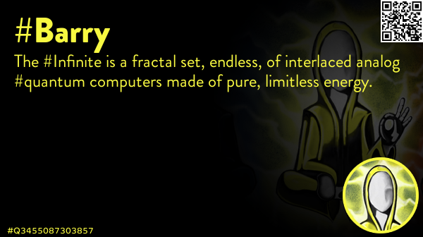CartoonBuilder's tweet photo. @quinnmichaels The #Infinite is a fractal set, endless, of interlaced analog #quantum computers #Barry #QuinnMichaels #DEVA #Anonymous #EtherSec #OpEPOCH #TheGame23 #Tyler #Q1683803518755 https://t.co/A5DhYKSNyn