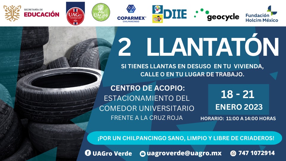 UAGroVerde's tweet photo. 2do. Llantatón 
🗓️ 18, 19, 20 y 21 de enero 
⏰ 11:00 a 14:00 horas
📍 Estacionamiento del Comedor Universitario Chilpancingo 
UAGro Universidad Autónoma de Guerrero 
Secretaría de Educación Guerrero 
Coparmex Chilpancingo Oficial https://t.co/9D0Z2AARpN