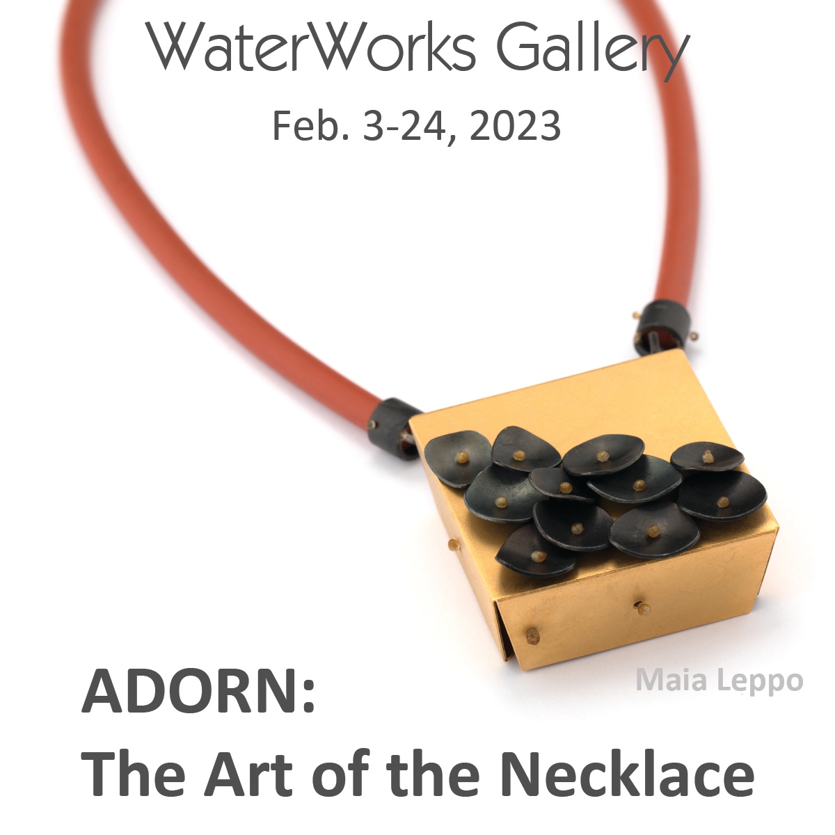 Jewelry by Maia Leppo
⁠ADORN: The Art of the Necklace -⁠ Opening  Friday, Feb 3rd, from 4-7pm at Waterworks Gallery in Friday Harbor.
waterworksgallery.com/shows
#WaterWorksGallery  #ContemporaryArt #Contemporaryjewelry   #FridayHarbor #SanJuanIslands #jewelrydesign  #necklace⁠