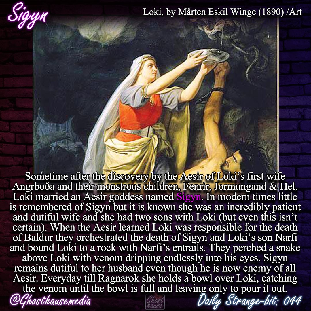ghosthausemedia's tweet photo. Daily Strange-Bit: 044
Sigyn
Type: Mythology (Deity)

Weirdly enough, According to Folklorists it seems that Sigyn may actually predate a lot of the Norse gods.

#norsemythology #mythology #loki #ragnarok https://t.co/7CqXVx0oqZ