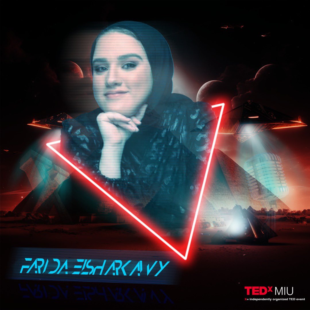 TEDxMIU's tweet photo. Our fourth speaker for TEDxMIUFihri event Farida ElSharkawy, a passionate
athlete is going to share what took her to become who is she today and talk about how could this positively impact youth.💡❌  #TEDxMIU
#the_immortality_of_x #ideasworthspreading #TEDxMIUFihri https://t.co/8jSpkiz14B