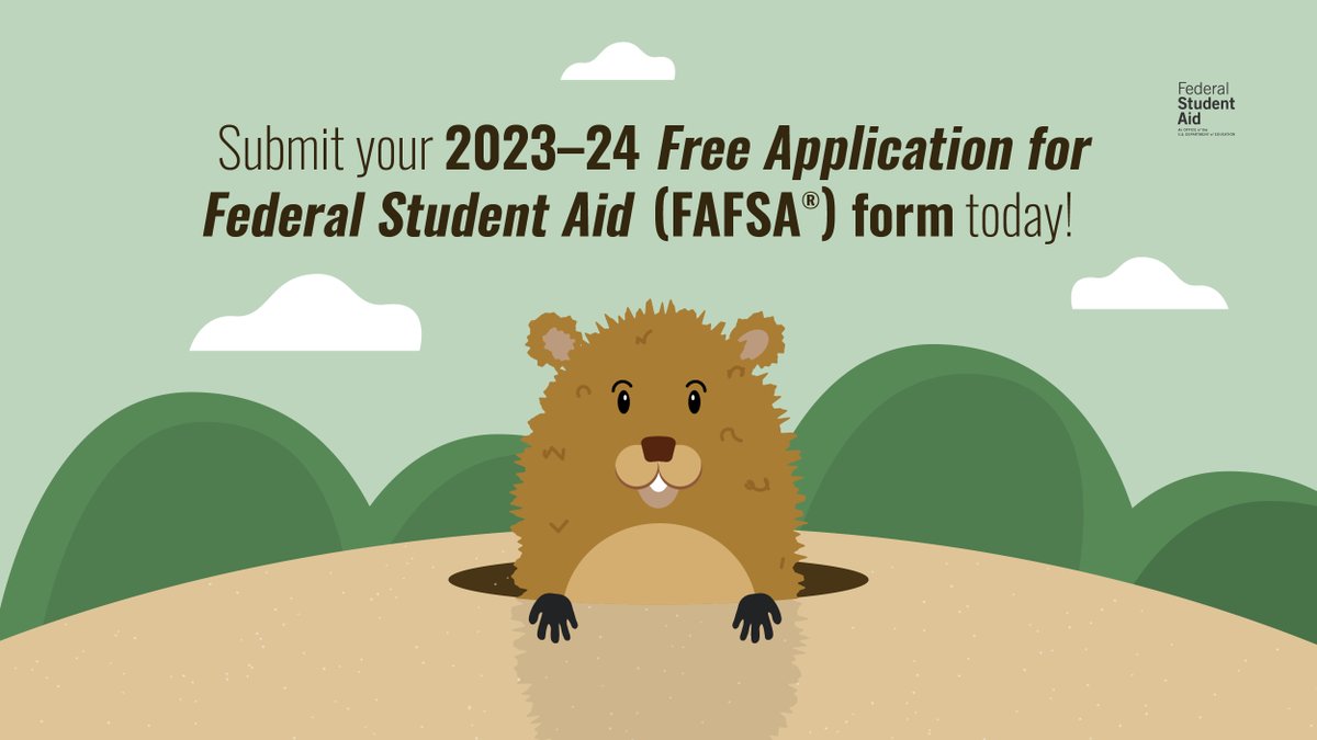 FAFSA's tweet image. It’s #GroundHogDay!​

Whether or not Punxsutawney Phil sees his shadow, you still need to submit your 2023–24 FAFSA® form if you want to be eligible for student aid!​

fafsa.gov