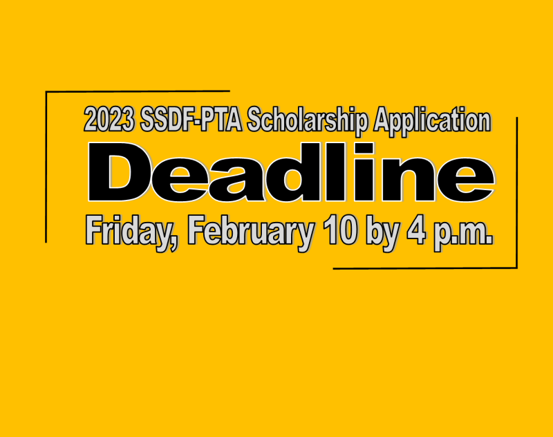 2023 SSDF-PTA Scholarship application deadline is approaching FAST. Due Date: Friday, February 10th by 4 p.m. in the Smith-Cotton High School Counselors' office.