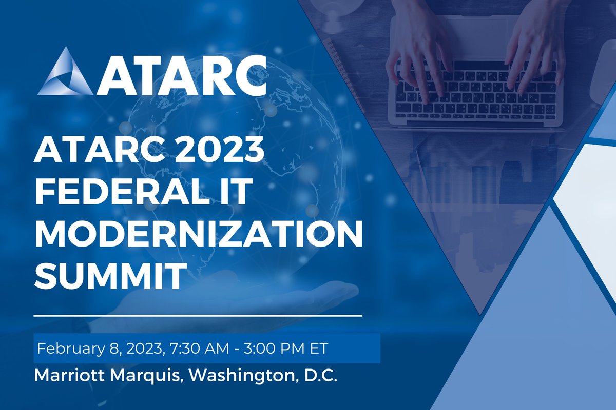 Join over 175 government registrants at the ATARC Federal IT Modernization Summit on February 8, 2023 from 7:30 AM to 3:00 PM ET in Washington, D.C.! #ATARC #FederalIT

Register now - atarc.org/event/it-mod-f…