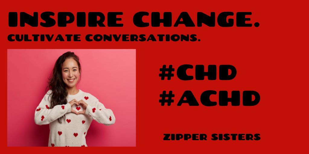 "Awareness" is a term that is commonly thrown around, but the need for awareness about congenital heart disease is truly &amp; greatly needed! Help educate the world about #CHD during #heartmonth! Not all heart disease is the same! #ACHD  #hashtagchallenge #zippersisters