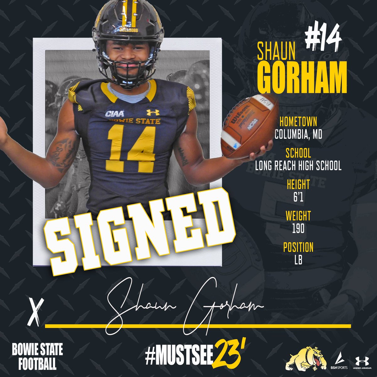 bowiestatefb's tweet photo. Another versatile defender added to the Darkside!

Help us welcome @shaun_gorham to Bulldog Nation!!!

🖊️ Shaun Gorham
🏫 Long Reach HS
📏 6’1
⚖️ 190
🏈 Linebacker

📼 https://t.co/8ha4fJYmuk

#MustSee23 #NSD23 https://t.co/cvWPZDq2Pn