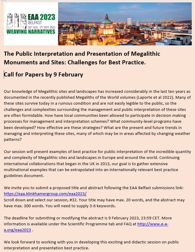 "The Public Interpretation and Presentation of Megalithic Monuments and Sites: Challenges for Best Practice." Call for Papers at #EAA2023 Session #32 #megalithic #heritage bit.ly/3HQUtb5