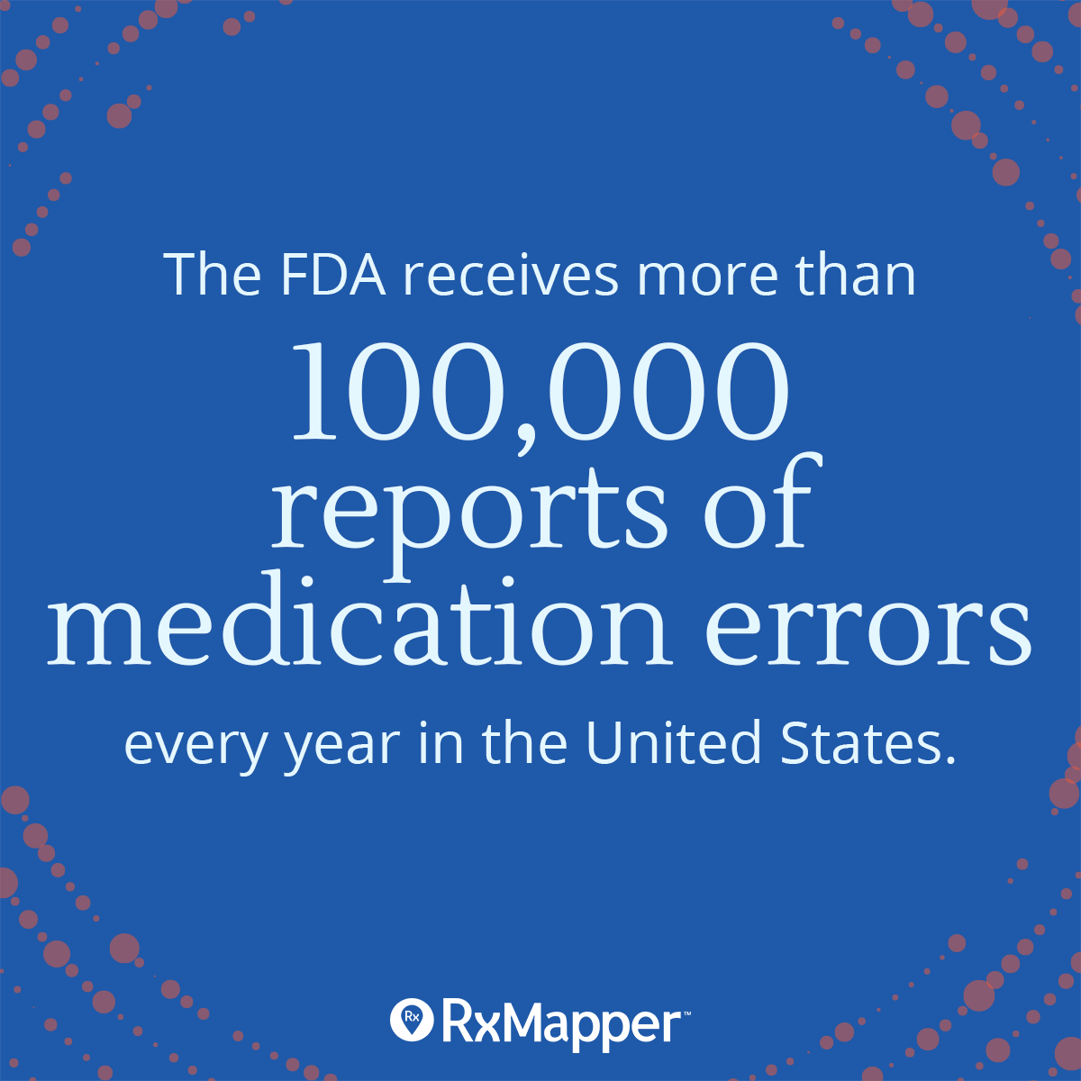 rxmapper's tweet photo. Each year, more than 100,000 reports of suspected #Drug errors are sent to the @US_FDA

@RxMapper help patients get the right drug at the right time by personalizing their medication. Let's keep patients safe and prevent medication errors!
#EmployeeBenefits #PGx #MedicationSafety https://t.co/xU2yf8u76C