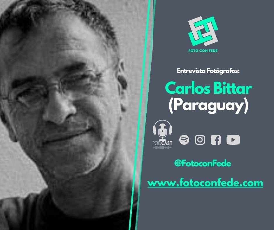 Carlos Bittar » Recorrí una semana Paraguay al lado de Steve McCurry»

fotoconfede.com/episode/carlos…