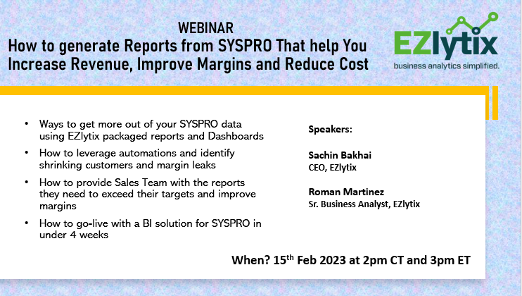 Are you there??
Webinar on "How to generate reports from SYSPRO that help you increase revenue, improve margins, and reduce cost" with <a href="/BakhaiSachin/">Sachin Bakhai</a>, CEO  of, @EzlytixLLC on Feb 15th, 2023 at 2 PM CT; 3 PM EST.

Register here - bit.ly/3ZZIsaH
#sysprodata #sysproreports
