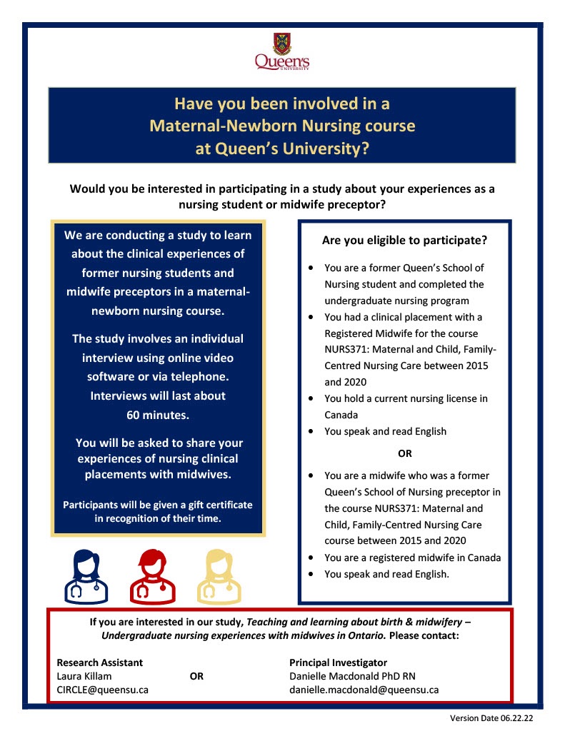 Are you a #Midwife who has been a #ClinicalPreceptor for Queen’s #NursingStudents. We are recruiting for a study about clinical experiences of #Midwives & #NursingStudents in the NURS371 course. For more info, please email the RA or PI (emails in poster below).