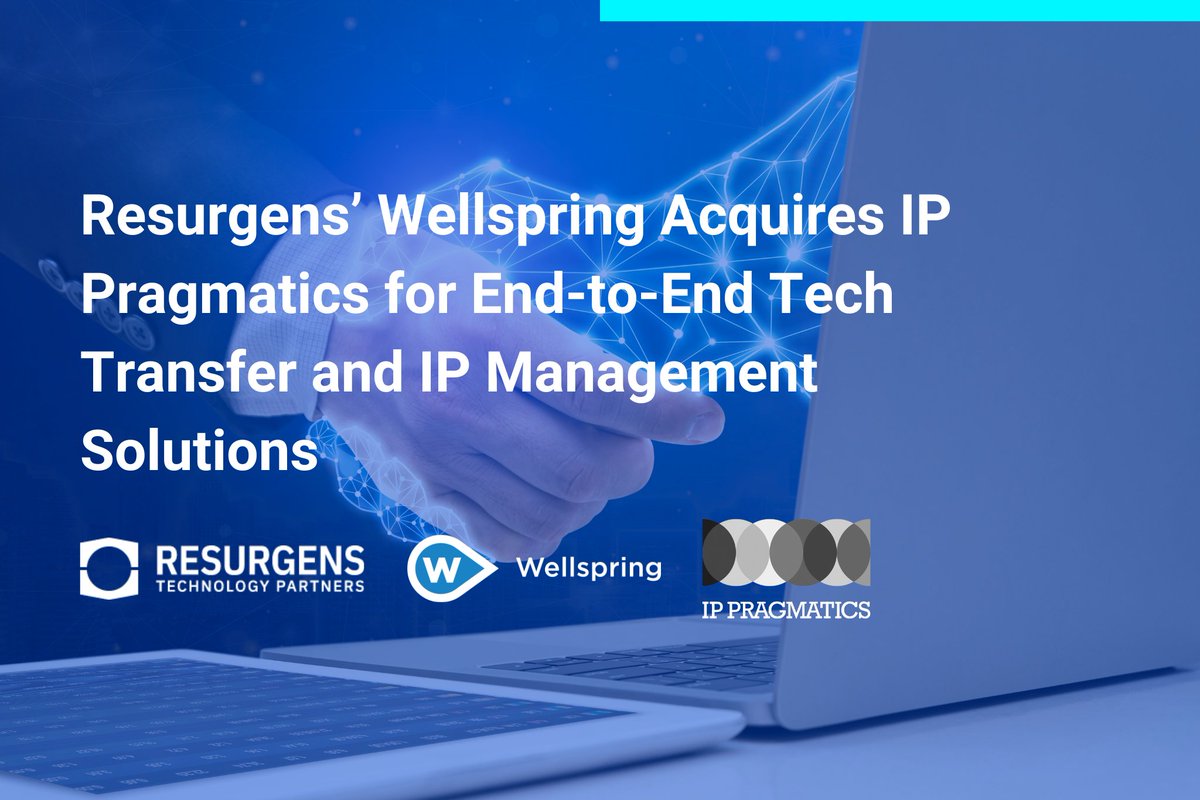Congrats to our our portfolio company <a href="/WellspringWW/">Wellspring</a> on the acquisition of <a href="/IPPragmatics/">Wellspring (IP Pragmatics Ltd)</a>, a leading consulting and services company for technology transfer and intellectual property management.  Read press release here:  resurgenstech.com/resurgens-well…
#privateequity #IPManagement