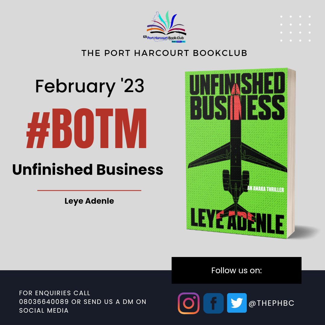 Welcome to February, booklovers...
This month, we are reading, 'Unfinished Business' by <a href="/leyeadenle/">Leye Adenle</a>. This is the third instalment of (as we like to call it), The Amaka Saga and we're curious about what this one is about...