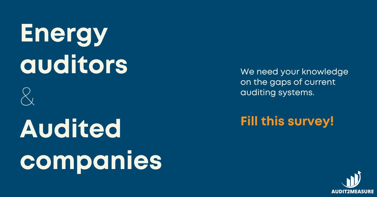 📢 Companies & #auditors well-versed in #energy related issues or conducting #energyaudits in industrial companies, WE NEED YOU!
Help #AUDIT2MEASURE to identify gaps & limitations in the energy auditing system.

AUDITORS: lnkd.in/ejQ7H4Vq
COMPANIES: lnkd.in/eFrp576u