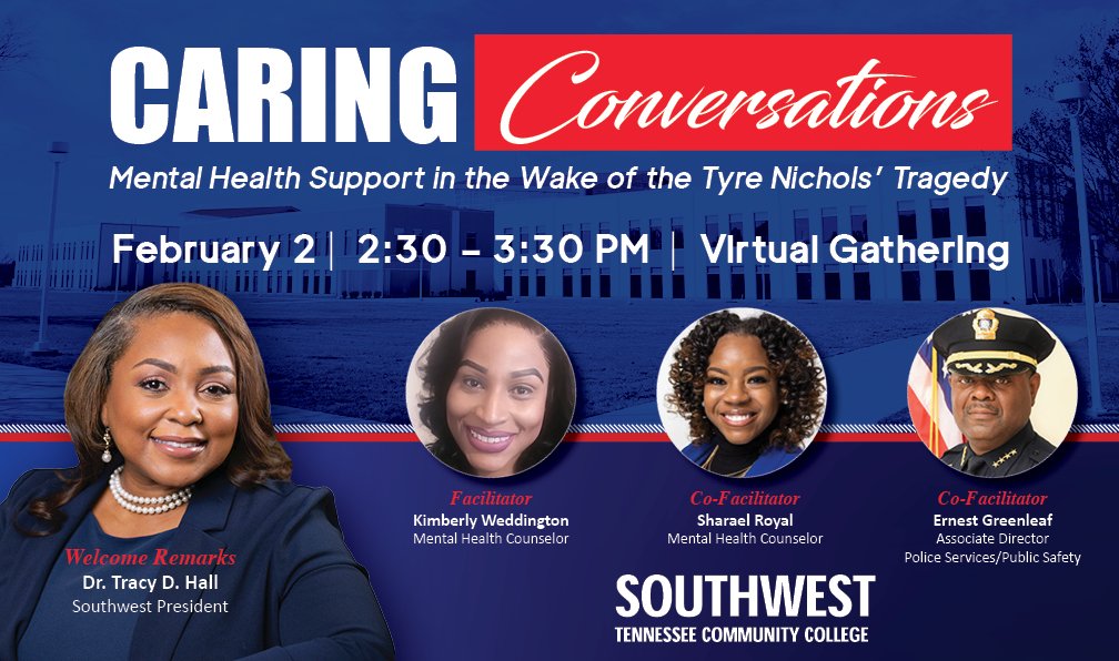 SouthwestTN's tweet image. Greetings, Southwest Students! Our Caring Conversations event is today. Please check your email for a Teams link to the event. Thank you and see you soon! #caringconversations @CollegeSystemTN