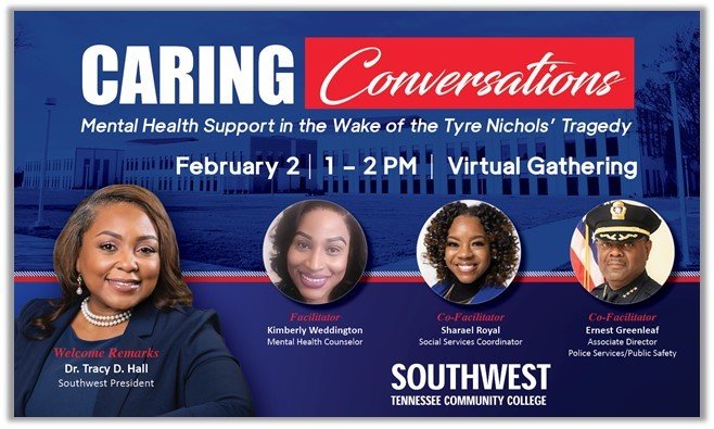 SouthwestTN's tweet image. Greetings, Southwest Employees! Our Caring Conversations event is today. Please check your email for a Teams link to the event. Thank you and see you soon! #caringconversations @CollegeSystemTN