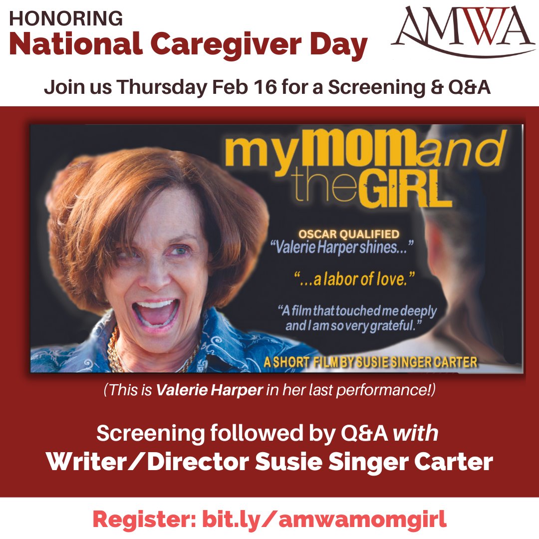 Honoring National Caregiver Day this month - Join our virtual screening of Award-Winning OSCAR qualified short film, My Mom and the Girl, starring Valerie Harper in her last performance - Plus Q&A w/writer-director @GoGrlMediaSusie
Register: bit.ly/amwamomgirl
#MedTwitter