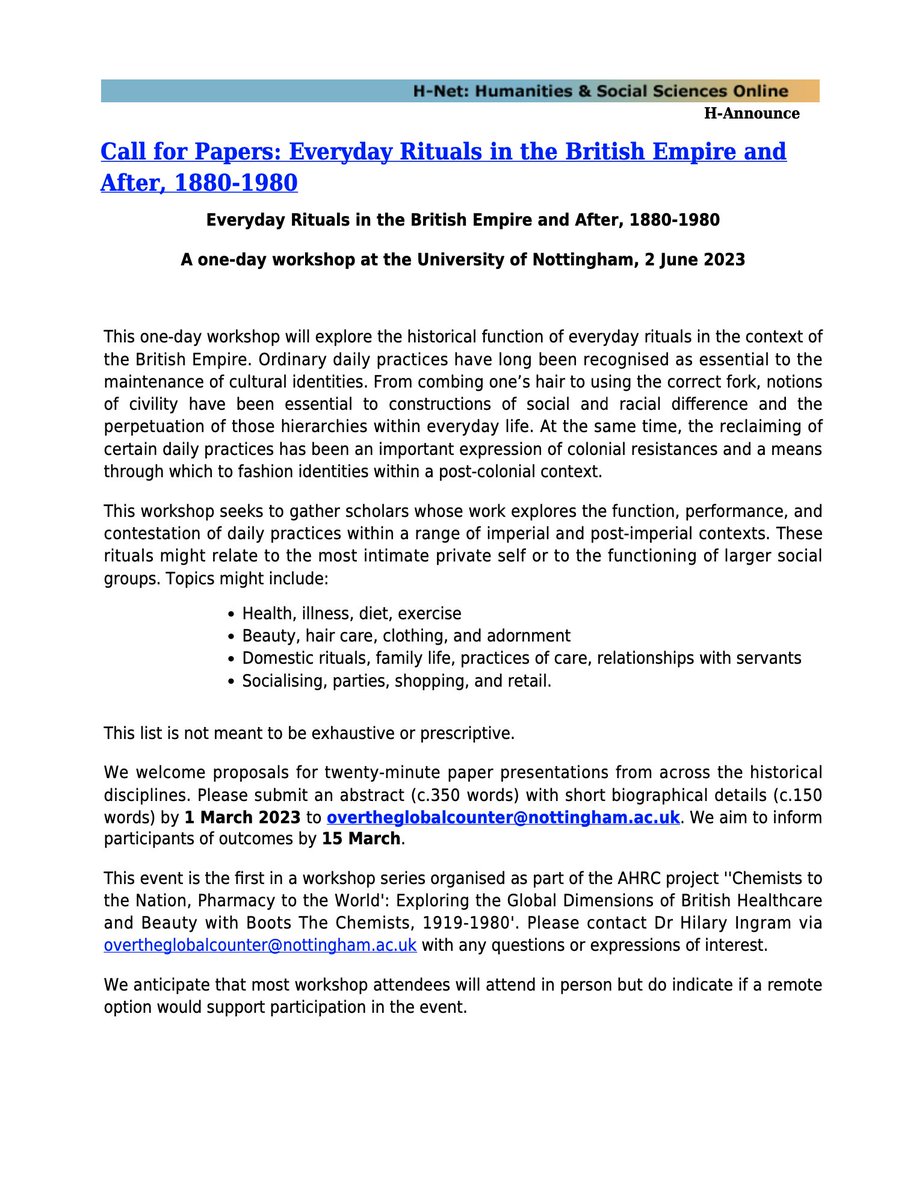 #CFP 📢 Inviting proposals for a one-day workshop 'Everyday Rituals in the British Empire and After, 1880-1980' organised by <a href="/OTglobalcounter/">Over the Global Counter</a> <a href="/UniofNottingham/">Uni of Nottingham #WeAreUoN</a> 2 June 2023. Submissions to overtheglobalcounter@nottingham.ac.uk, deadline 1 March!👇📢
Info: networks.h-net.org/node/73374/ann…