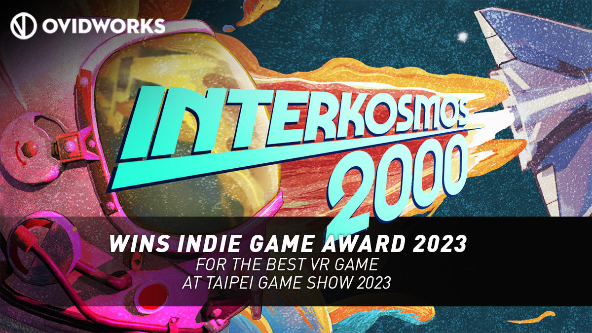 ovidworks's tweet image. @interkosmos2000  wins Indie Game Award 2023 for the Best VR Game at @TaipeiGameShow  🥳 And in just two weeks you&apos;ll experience it first-hand! 
bit.ly/ovid_taipei_ga…

#indedeveloper #indiegaming