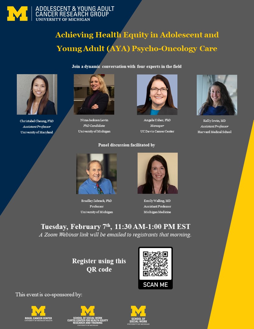 There's still time to register ssw.umich.edu/assets/rsvp-re…. 
Join @BradZebrack @Walling4AYA @KellyIrwin_MD @JadeGangster @ninajacksonlev1 and Angela Usher to talk about #healthdisparity and #AYA cancer. Co-hosted by @UMRogelCancer @center_curtis @UMSocialWork.