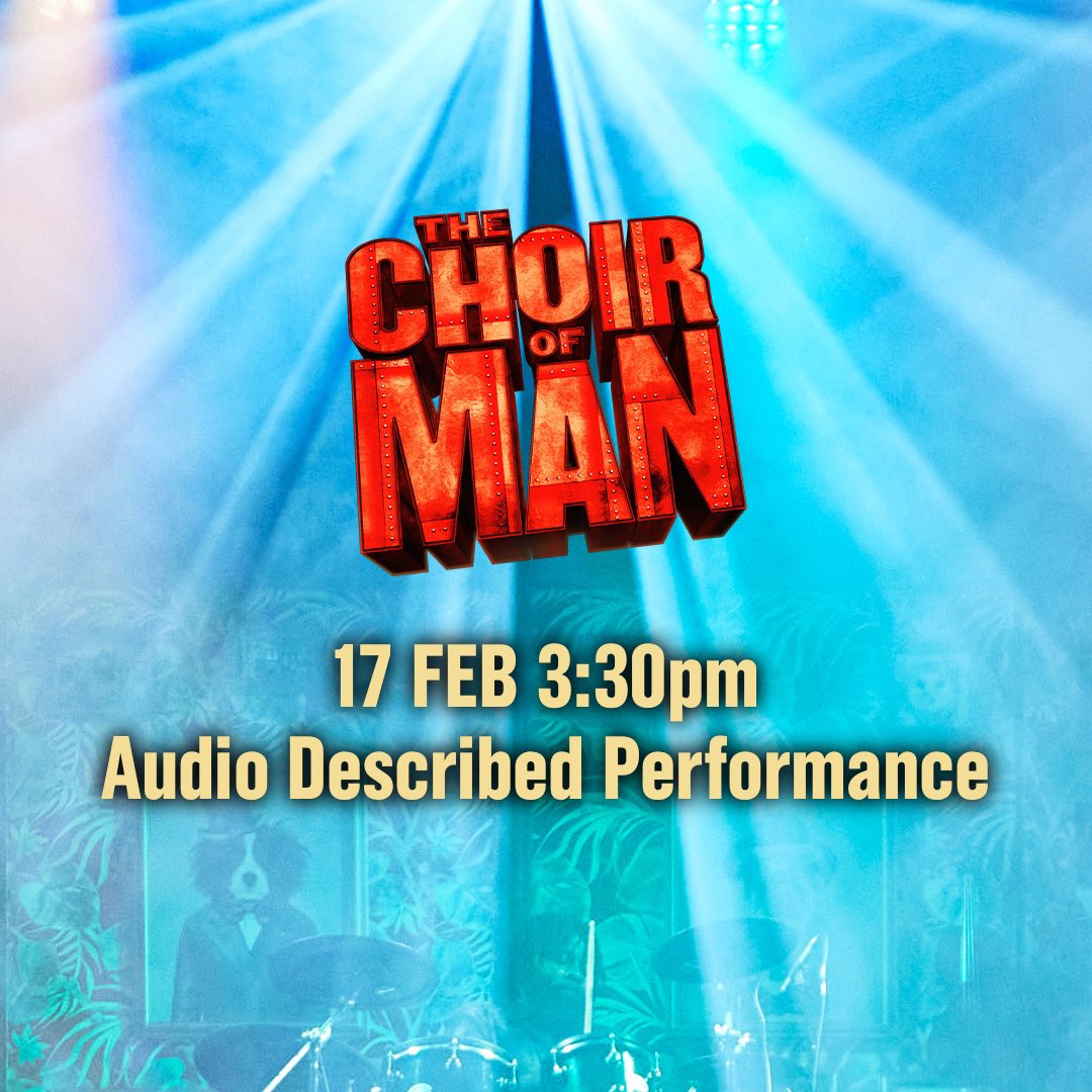 A reminder that we’ve go an Audio Described Performance coming up on 17th Feb 3:30pm! 🍻💛 #AudioDescribed #WestEnd #ChoirofMan