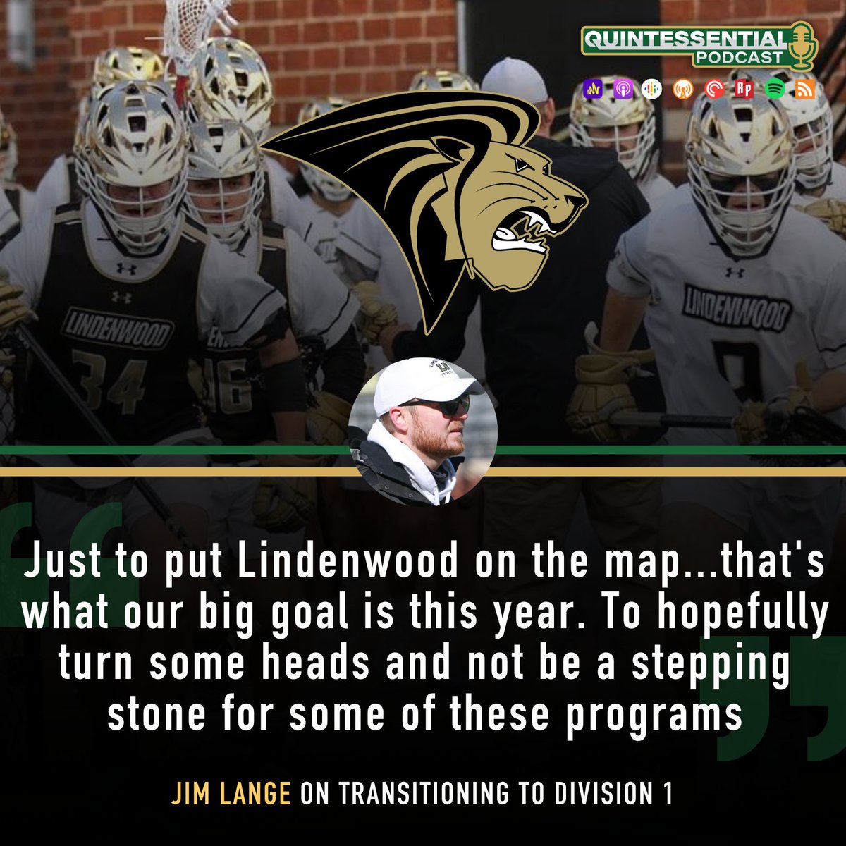 Today's episode of the Quintessential Podcast features @LindenwoodLax Head Coach @CoachLange22 as he talks with @QKessenich about the transition process to Division 1 🦁 

🔗 Link HERE: buff.ly/3Yhytvp