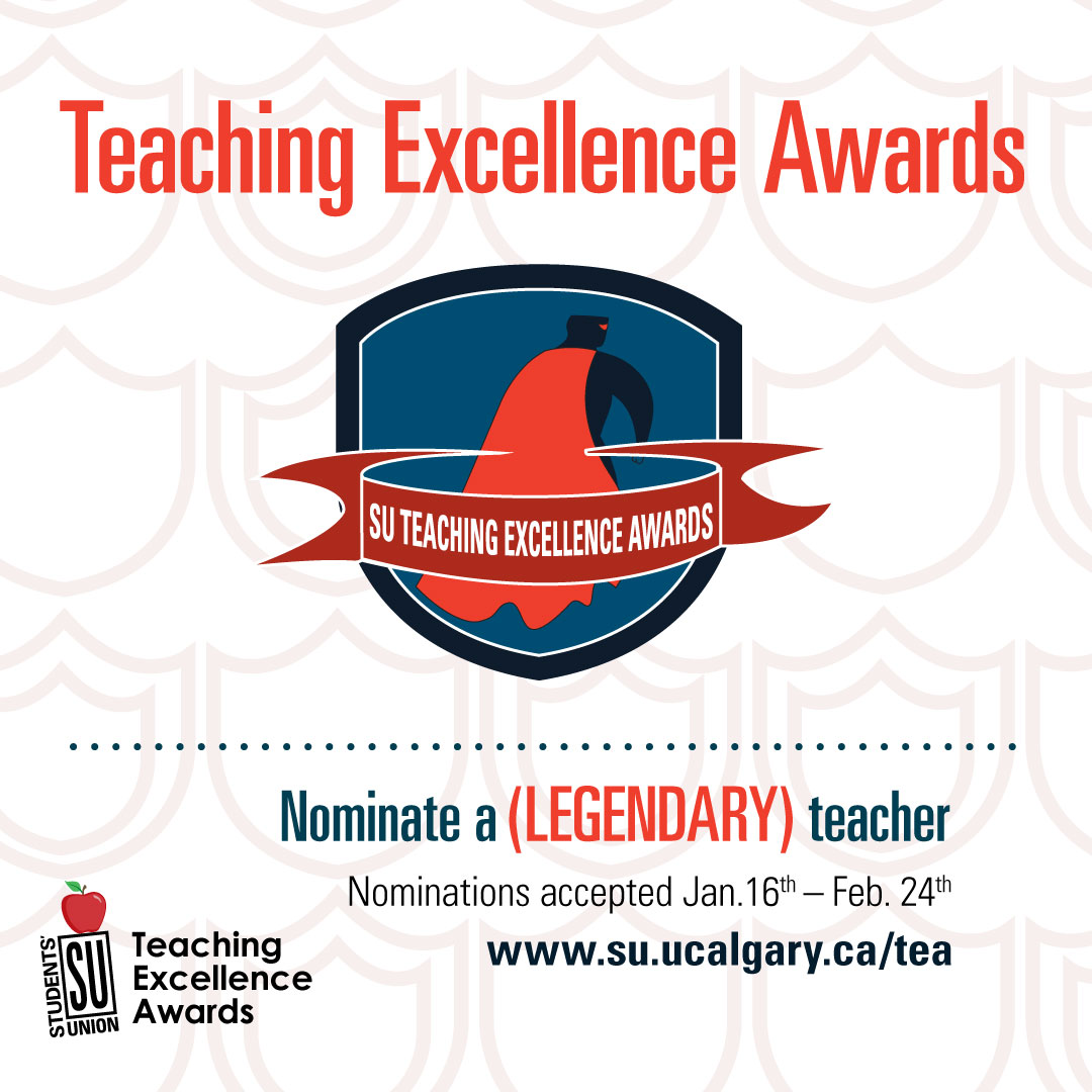 SUUofC's tweet photo. If you have a professor or TA who goes to great lengths for you, consider nominating them for a Teaching Excellence Award! 

To make a nomination, visit https://t.co/OvJRMGLxzH. Nominations close Feb. 24 

#tea #teachingexcellence #suuofc #studentsunion #ucalgary #myucalgary https://t.co/2wVrSaD5do