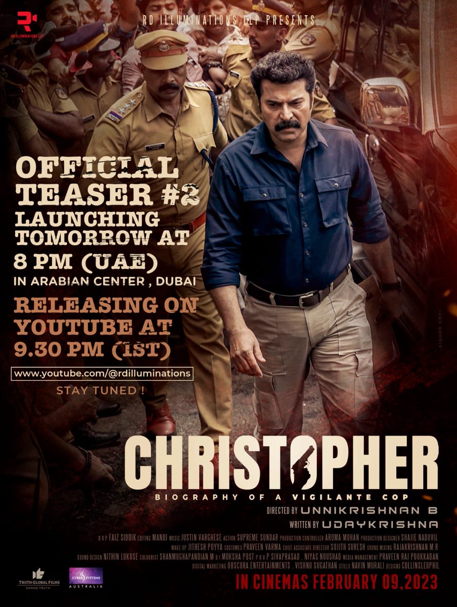 #Christopher Official Teaser 2 Launching Tomorrow at 8 PM (UAE) in Arabian Center Dubai & Releasing On Youtube at 9.30 PM (IST) ! Stay Tuned..

@mammukka @unnikrishnanb
#Udayakrishna #RDilluminations