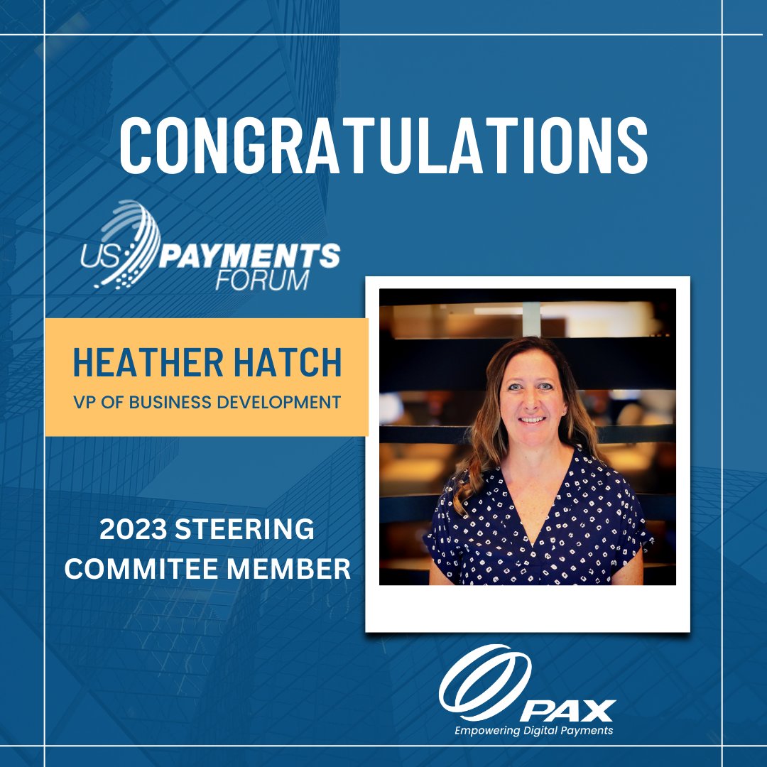 paxtechnology's tweet image. Congratulations to our VP of Business Development, Heather Hatch, for being re-elected to the 2023 @USPaymentsForum Steering Committee. This is Heather’s 3rd year in the Forum, which is a cross-industry committee. bit.ly/40Bu2hh #industryleaders #steeringcommittee