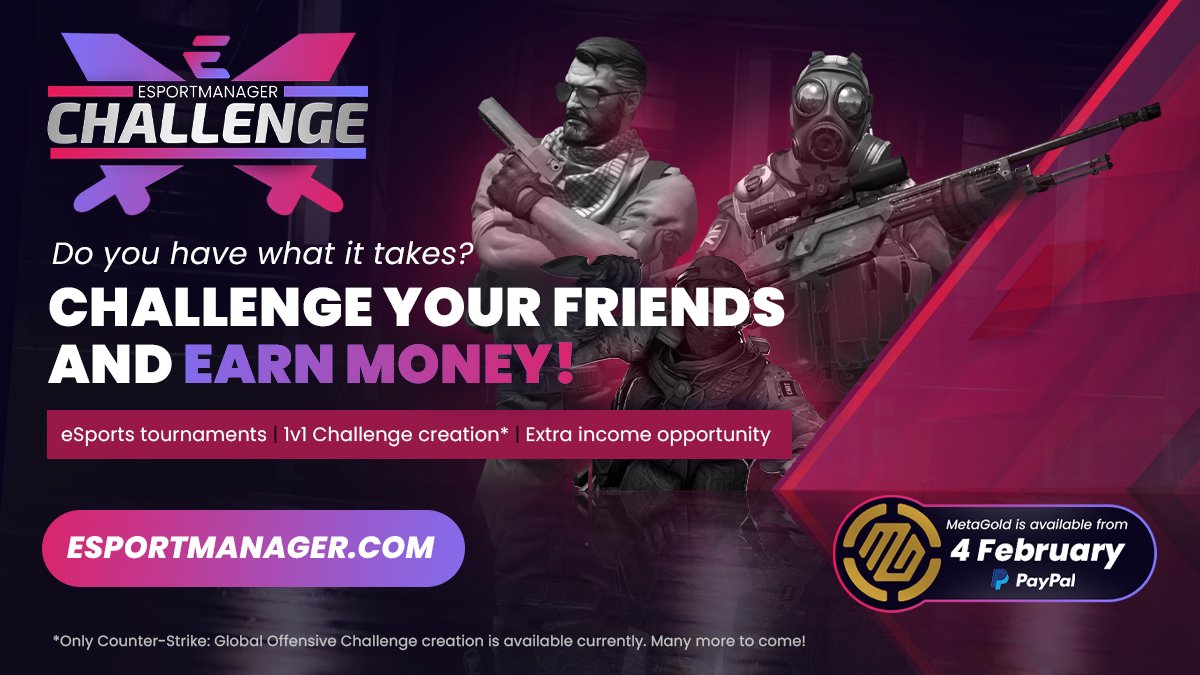 ⚔️ESPORTMANAGER CHALLENGE ⚔️

1⃣ Top up MetaGold
2⃣ Create a Challenge 
3⃣ Win and take it all! 

🪙 MetaGold is available from Saturday. 

Register here ⤵️
esportmanager.com

How to create a Challenge? ⤵️
bit.ly/3DBHeZu