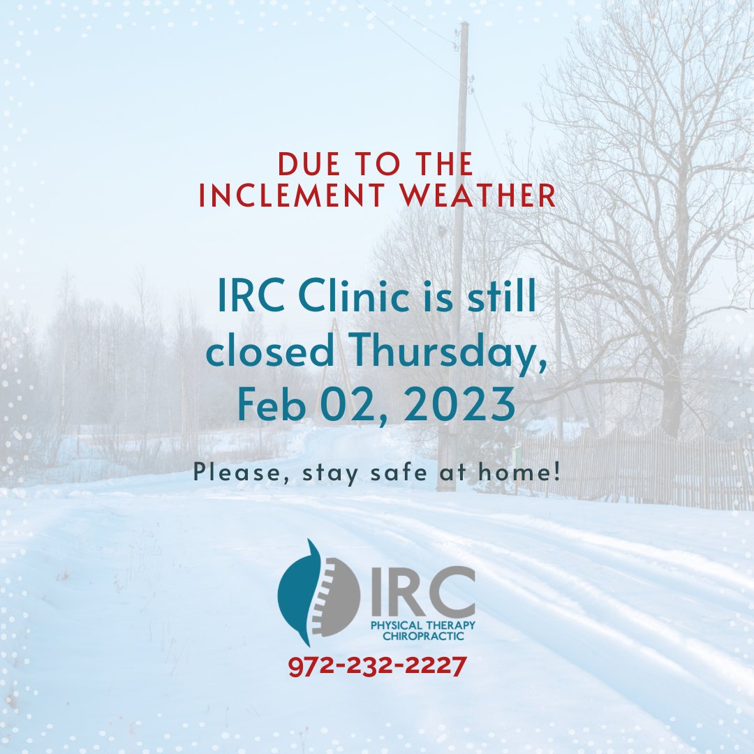 ircclinic's tweet photo. Due to the inclement weather and the hazardous road conditions, we are still closed today, Thursday, Feb 02.
Stay safe and warm at home!.
#ircclinic #icestorm #dallas #dfw https://t.co/3cyMZzQRXX