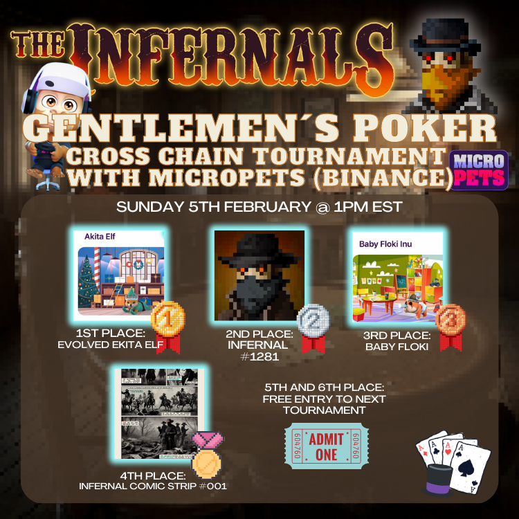InfernalPoker's tweet photo. 📢Gentlemen´s Weekly Poker Tournament at the Saloon with our special cross-chain guest &amp; prizes @MicroPetsBSC 🐶 🎩

Sunday 5th February @ 1pm EST
Everyone is Welcome 🤝

Registration is NOW OPEN🗒️
More details below.
#ExpectTheInfernals 
#MicroPets
🧵👇 https://t.co/JpvugvSlRj