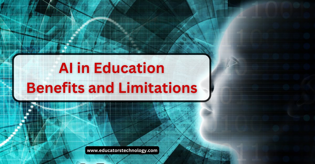 EducatorsTech's tweet photo. AI in Education- Benefits and Limitations
https://t.co/LQ80KIHeLc https://t.co/b8x4m6NxcV