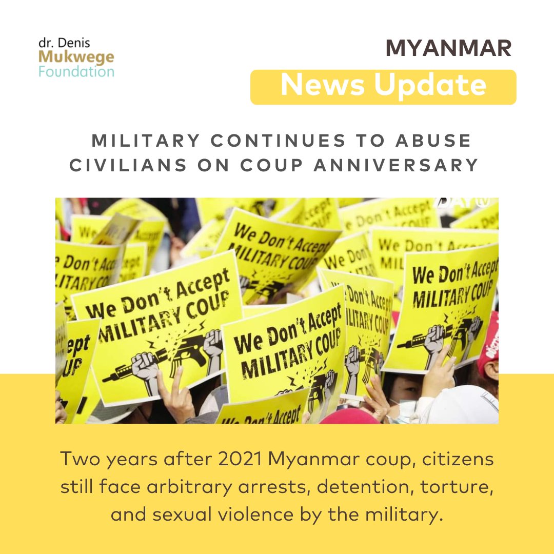 MukwegeFound's tweet photo. Two years after the coup, the Myanmar junta continues abusing their power. Women activists interviewed by the BBC mentioned threats of rape, torture, and sexual assaults during detention as the methods used to intimidate them. #breakimpunity #myanmar https://t.co/5PKNnUbmFq