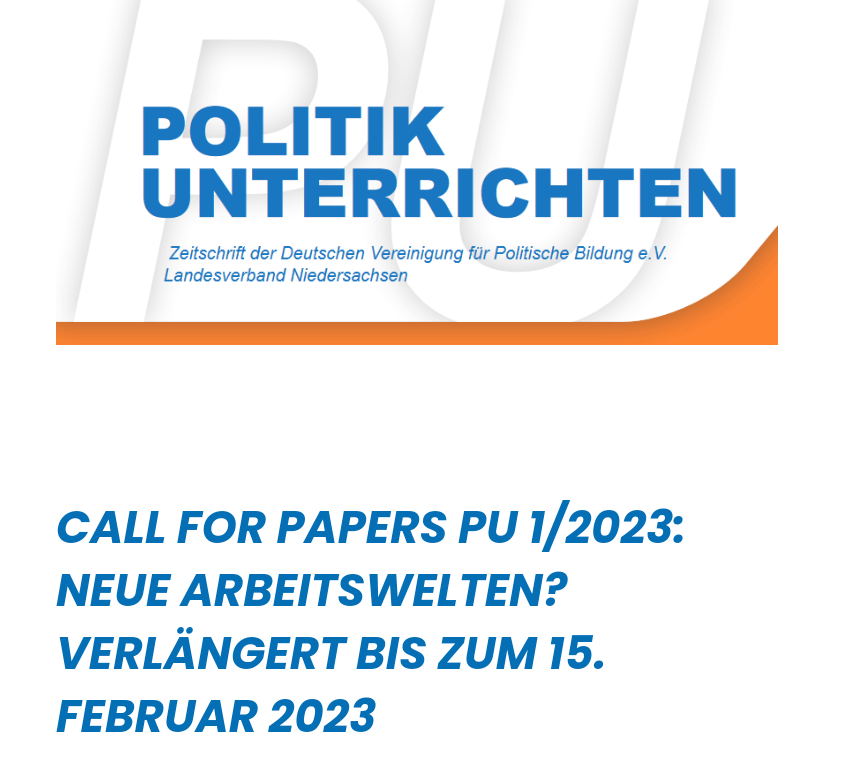 ❗Call for Papers ❗
Für unsere Fachzeitschrift #PolitikUnterrichten
Thema: "Neue Arbeitswelten?" Wir freuen uns auf Einreichungen / Vorschläge für Beiträge aus Sozialwissenschaften, Fachdidaktik &amp; Bildungspraxis noch bis 15.2.2023 📣
 #PolitischeBildung
dvpb-nds.de/wp-content/upl…